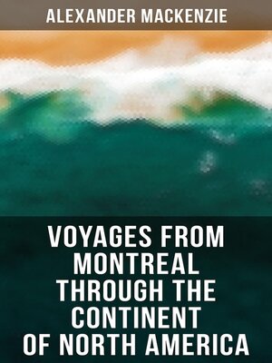 cover image of Voyages from Montreal Through the Continent of North America